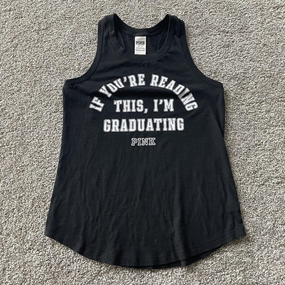 PINK Victoria's Secret Tank Top Womens XS Black If Youre Reading This Graduating